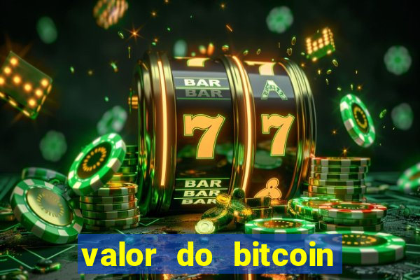 valor do bitcoin em 2020